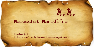 Maloschik Marióra névjegykártya